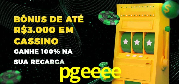 pgeeee melhor bônus de depósito